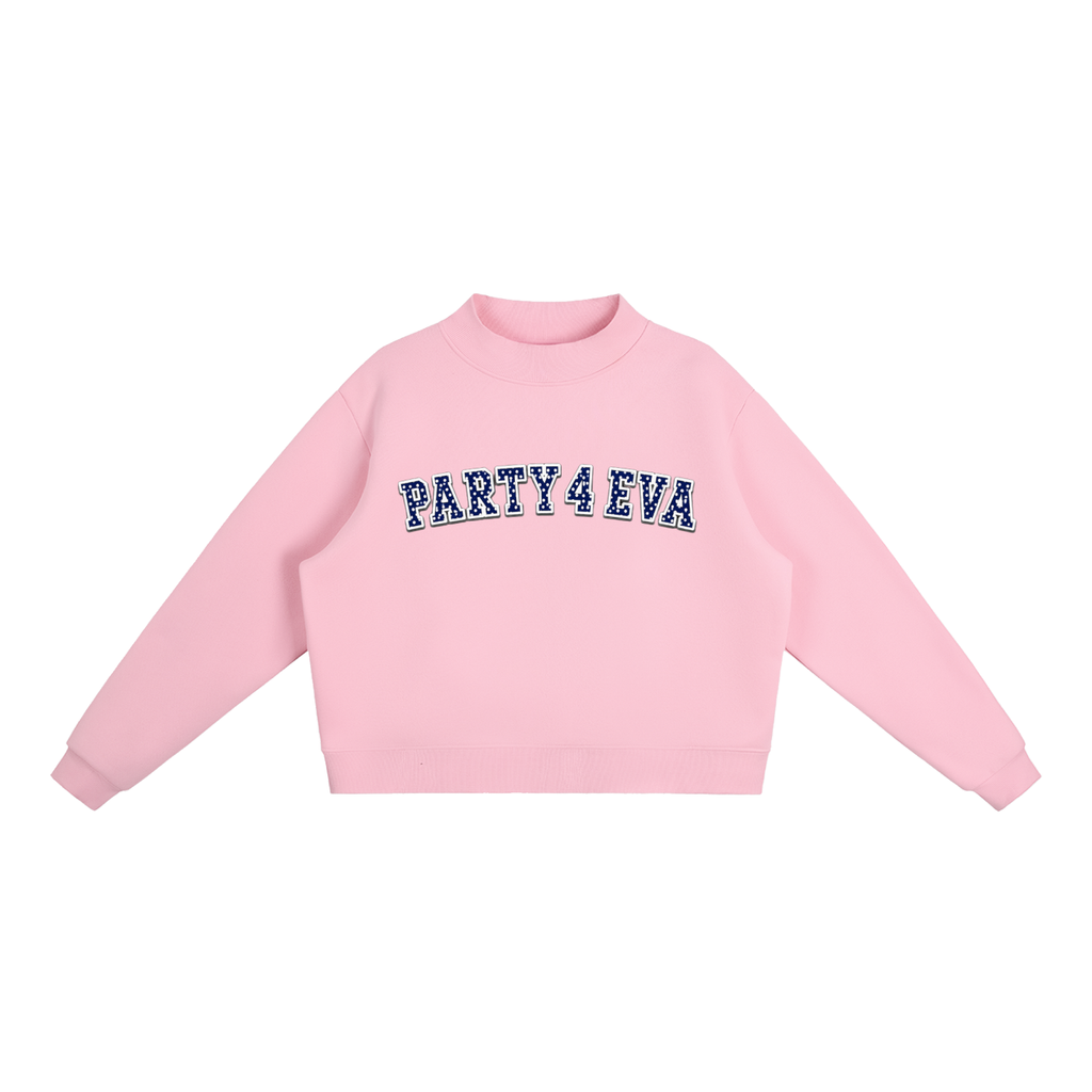 party 4 eva mockneck